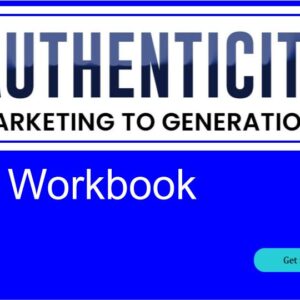 AUTHENTICITY Workbook for Business owners, Managers and CMOs