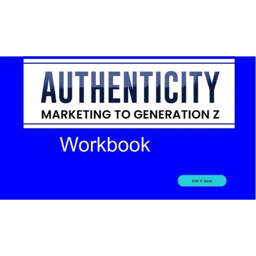 AUTHENTICITY Workbook for Business owners, Managers and CMOs
