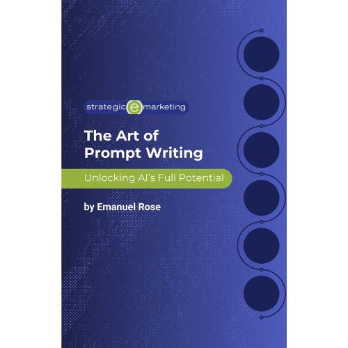 The Art of Prompt Writing: Unlocking AI’s Full Potential (Ebook)